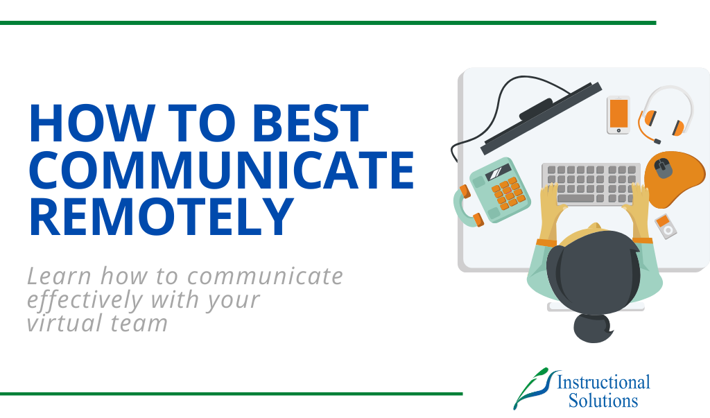 Remote Communication How to Effectively Communicate